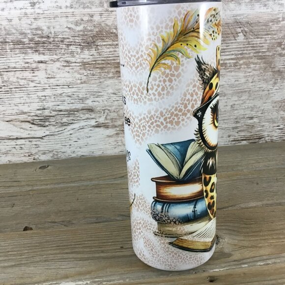 Owl That's What I Do I Read the Books 20 oz Skinny Tumbler - Picture 3 of 4